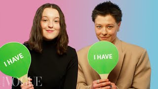 Bella Ramsey amp Emma D’Arcy Play ‘Never Have I Ever’  Vogue Challenges [upl. by Haziza]