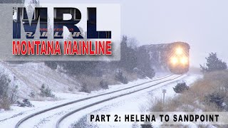 MRL Montana Main Line Part 2 [upl. by Atiluap]