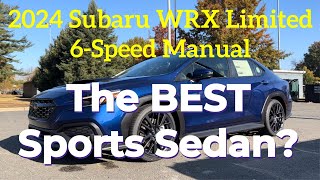 2024 Subaru WRX Limited The BEST Sports Sedan [upl. by Tselec566]