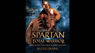 Spartan Total Warrior OST  Battle Drums [upl. by Arakahs702]