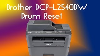 How to Reset Brother DCPL2540DW on the printer [upl. by Siana344]