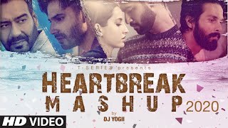 Heartbreak Mashup 2020  Dj Yogii  Remix Songs 2020  Latest Hindi Songs  TSeries [upl. by Upali443]