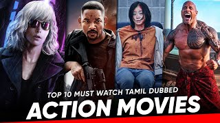 Top 10 Action Movies in Tamil Dubbed  Best Action Movies Tamil Dubbed Hifi Hollywood actionmovies [upl. by Nosecyrb567]