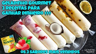 3 RECEITAS DE GELADINHO GOURMET OS MAIS VENDIDOS 3 SABORES DE SACOLÉ GOURMET  RENDA EXTRA [upl. by Erodisi108]