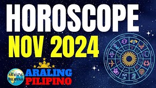 November 2024 Monthly Horoscope Gabay ng Kapalaran Horoscope Tagalog horoscopetagalog horoscope [upl. by Alikat]