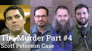 Scott Peterson Case Analysis  The Murder Part 4 [upl. by Eicats]