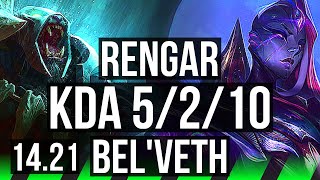 RENGAR vs BELVETH JGL  Rank 1 Rengar 5210  NA Challenger  1421 [upl. by Allina]