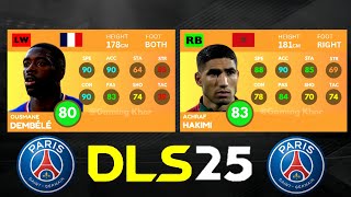 DLS 25  PSG PLAYERS RATING IN DREAM LEAGUE SOCCER 2025 [upl. by Maddeu]