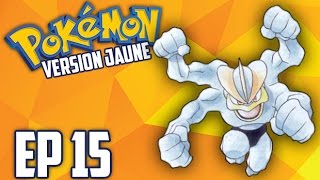 15 POKÉMON JAUNE Lets Play  Qui a les Plus Gros Bras [upl. by Legnalos]