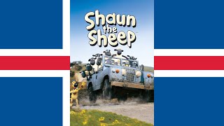 Shaun The Sheep Theme Song ÍslenskaIcelandic [upl. by Acirre]