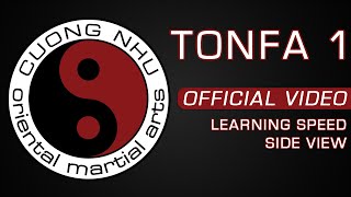 Cuong Nhu Tonfa 1  Official Kata  Learning Speed  Side View [upl. by Nnylatsyrk]