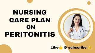 Nursing Care plan on peritonitis Ncp mgm nursinglife nursingstudent share careplan [upl. by Akineg356]