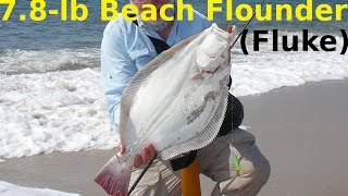 How to Catch Flounder from the Beach  78Pound Surf Fluke [upl. by Ferrand]