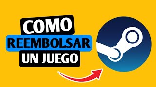 Como REEMBOLSAR un juego en STEAM [upl. by Salb497]