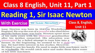 Class 8 English unit 11 Reading 1 with all exerciseSir Isaac Newton [upl. by Attirb371]