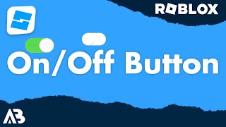 On  Off Button  Roblox Scripting Tutorial [upl. by Bunde]