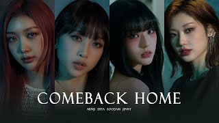 SECRET NUMBER  COMEBACK HOME  2NE1 [upl. by Ocramed]