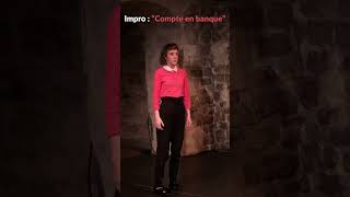 Le Compte en Banque impro improv improvisation improvcomedy comedy funny comedian theatre [upl. by Lamphere139]