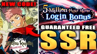 NEW CODE amp FREE GUARANTEED SSR 5 MILLION PLAYERS CELEBRATION Jujutsu Kaisen Phantom Parade [upl. by Nyla]