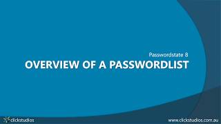 Passwordstate 8  Password List Overview [upl. by Namsu]