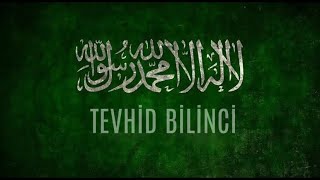 Tevhid Bilinci  ­Ben Müslümanım Diyenin Tek BİR Davası Vardır  Muhammed Adem Kaynak [upl. by Nylessoj]