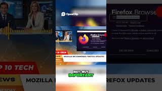 Firefox Update Essential Security and Performance Enhancements toptechnews techviews10x [upl. by Rumery944]