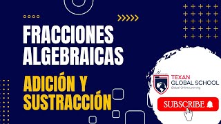 Adición y Sustracción de Fracciones Algebraicas  Álgebra  Matemáticas [upl. by Eriha68]