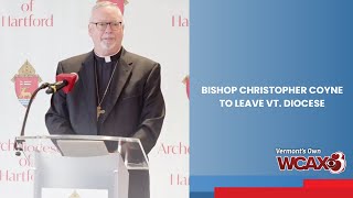 Bishop Christopher Coyne to leave Vt Diocese [upl. by Hartzke]