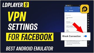 Ldplayer VPN Settings for Facebook  VPN settings android emulator vpn ldplayer9 emulatorforpc [upl. by Irollam]