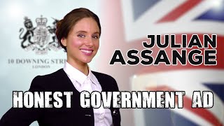 Honest Government Ad  Julian Assange 🇬🇧 🇪🇨 🇦🇺 🇺🇸 [upl. by Wylma888]