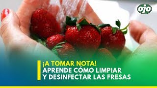 ¿Cómo limpiar y desinfectar las fresas correctamente [upl. by Irroc]