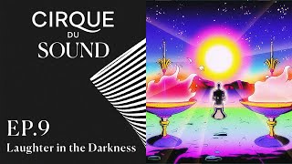 Laughter in the Darkness with Josh Johnson  Cirque du Sound Podcast Ep 9  Cirque du Soleil [upl. by Ahsiena396]