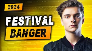 How To Make A Festival Banger Step by Step [upl. by Zetnwahs]