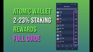 Easiest Way To Stake Crypto Up To 23 Interest  Atomic Wallet Review amp Guide [upl. by Oirogerg]