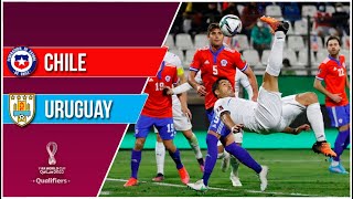 Chile 0  2 Uruguay  Eliminatorias Qatar 2022  Fecha 18 [upl. by Dzoba332]