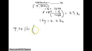Unit Conversion 900 lbs 8 ounces oz to kilograms kg [upl. by Kinsler843]