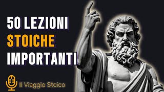 50 Lezioni Importanti per Risolvere i Problemi Quotidiani  Stoicismo [upl. by Anjanette]