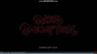 dark deception 2018 👍 September [upl. by Lennahc397]