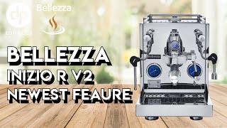 Bellezza Inizio R V2 Review With A Must See New Feature [upl. by Slade]