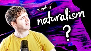 What is Naturalism  Philosophy Glossary [upl. by Onnem]