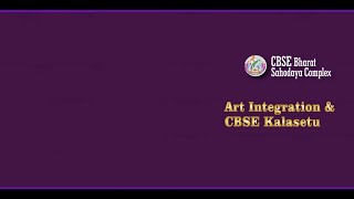 Art Integration amp CBSE Kalasetu by Dr Abdul Salam [upl. by Ladiv270]