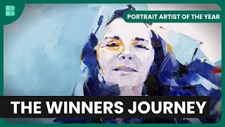 The Journey of the Winner  Portrait Artist of the Year  Art Documentary [upl. by Masterson]