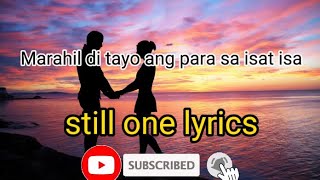 Pinagtagpo Hindi tinadhanaby still one lyrics cljLyrics [upl. by Eirrotal903]