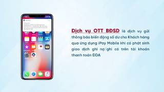 Hướng dẫn sử dụng dịch vụ thông báo OTT biến động số dư trên ứng dụng Vietinbank iPay Mobile [upl. by Iives]