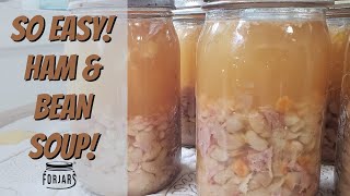 Amazing Ham amp Bean Soup using Forjars Canning Lids [upl. by Hendry]