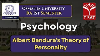 Osmania University  BA 2nd Sem  Psychology  Albert Banduras Theory of Personality  TSAT [upl. by Keen]