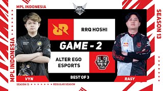 Game  2 RRQ HOSHI vs ALTER EGO ESPORTS  MPL ID S13 [upl. by Eolcin]