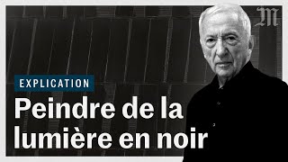 Mort de Pierre Soulages  comment faire de lart avec du noir [upl. by Baptista]