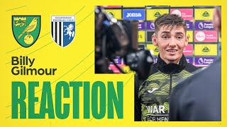 Norwich City 50 Gillingham  Billy Gilmour Reaction [upl. by Shriner]