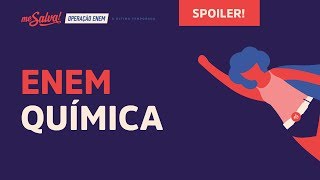 AO VIVO GRÁTIS 📢 QUÍMICA O QUE VAI CAIR NO ENEM  Spoiler Operação ENEM 2017 [upl. by Ardnekan]